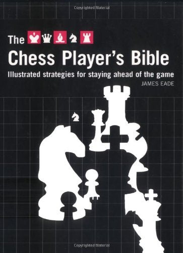 The Chess Player's Bible