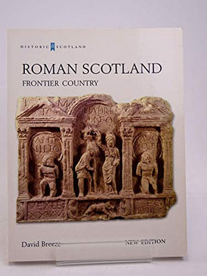 ROMAN SCOTLAND NEW EDTN