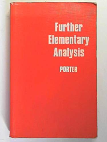 Further Elementary Analysis