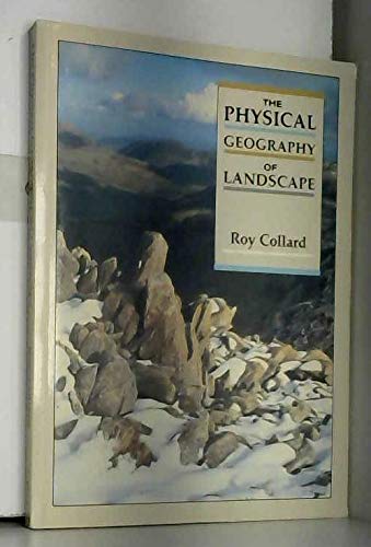 The Physical Geography of the Landscape