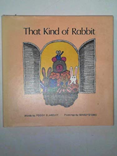 That Kind of Rabbit
