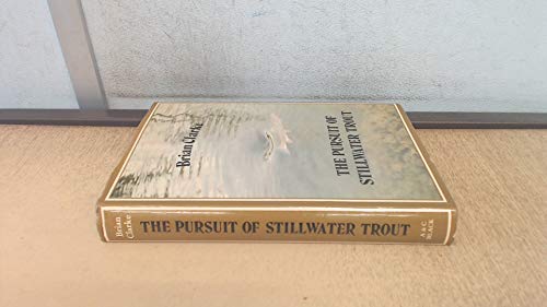 The Pursuit of Stillwater Trout