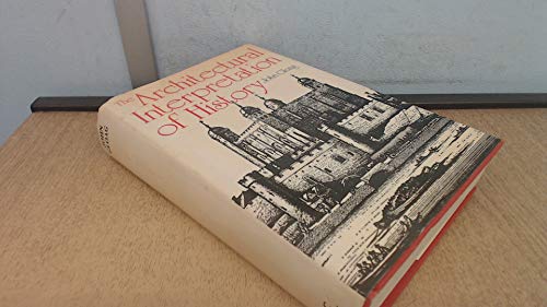 Architectural Interpretation of History