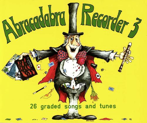 Abracadabra Recorder Book 3 (Pupil's Book)