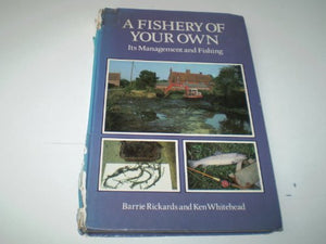 A Fishery of Your Own 