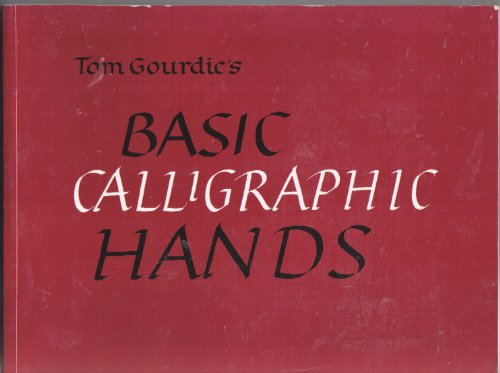 Basic Calligraphic Hands