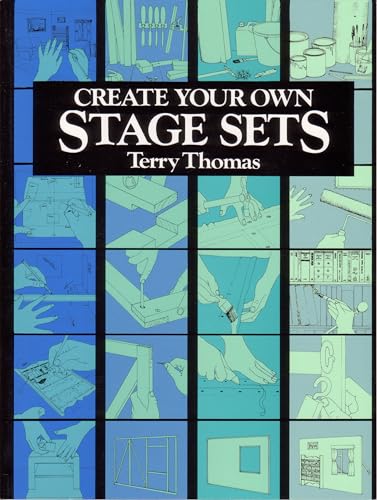 Create Your Own Stage Sets