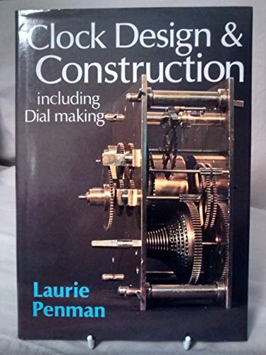 Clock Design and Construction