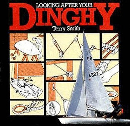 Looking After Your Dinghy
