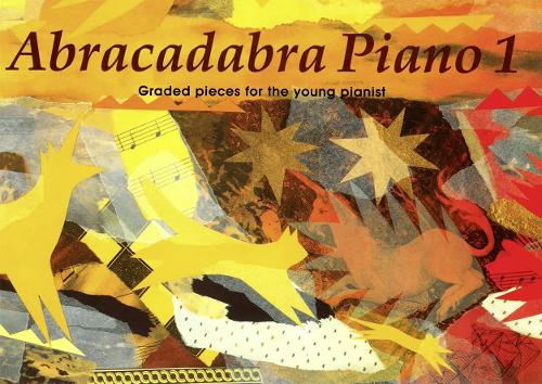 Abracadabra Piano Book 1 (Pupil's Book)