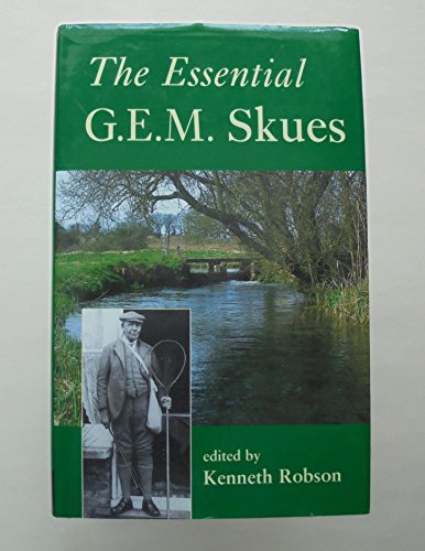 Essential G.E.M. Skues