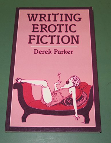 Writing Erotic Fiction