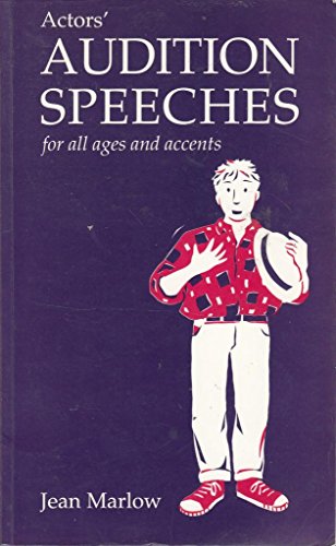 Actors' Audition Speeches