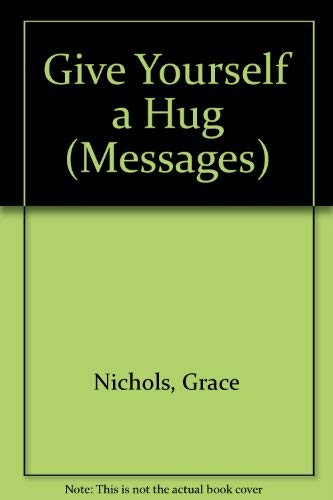Give Yourself a Hug