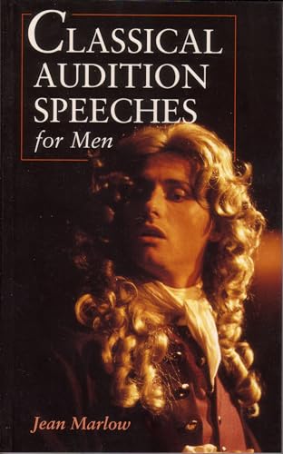 Classical Audition Speeches for Men