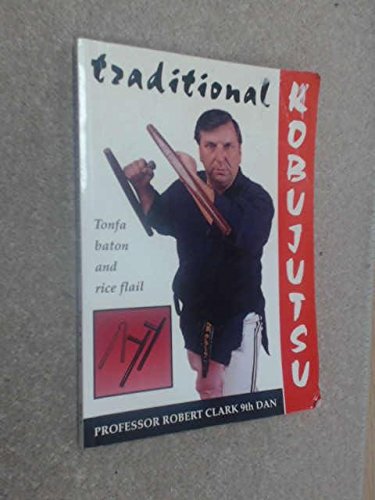 Traditional Kobujutsu