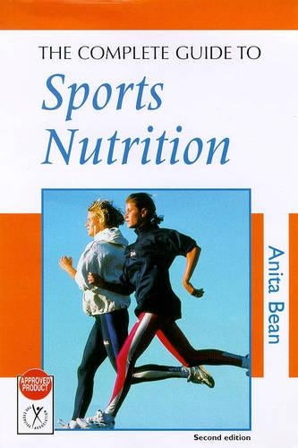 The Complete Guide to Sports Nutrition