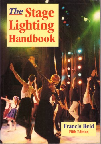 The Stage Lighting Handbook