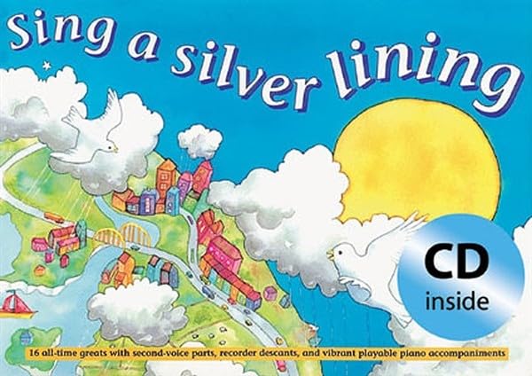 Sing a Silver Lining