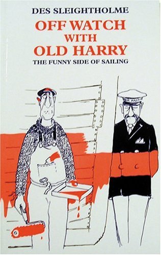 Off Watch with Old Harry