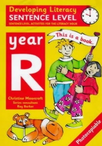 Developing Literacy: Sentence Level: Reception
