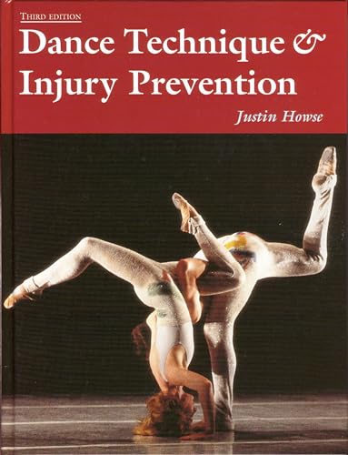 Dance Technique and  Injury Prevention