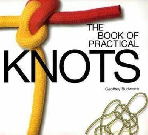 The Book of Practical Knots