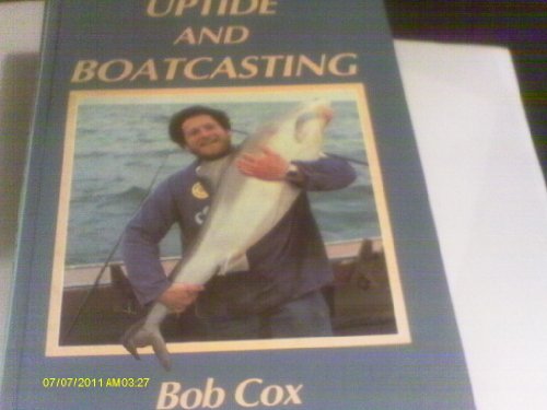 Uptide and Boatcasting
