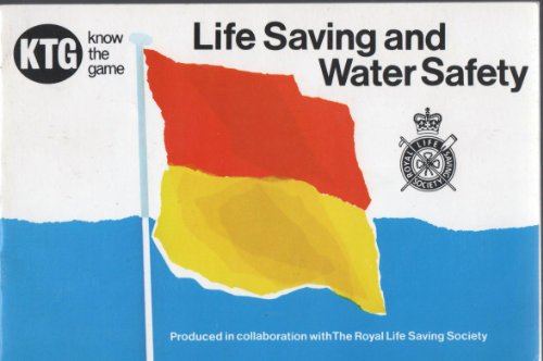 Life Saving and Water Safety