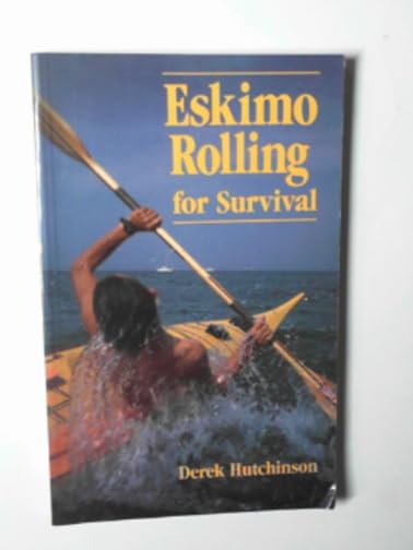 Eskimo Rolling for Survival