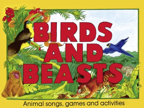 Birds and Beasts