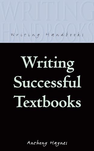 Writing Successful Textbooks