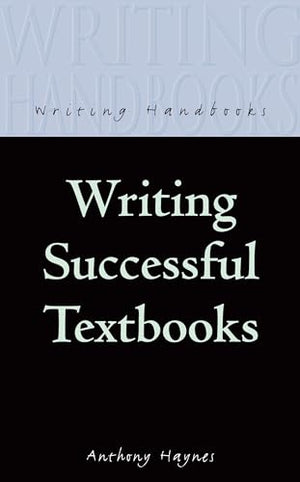Writing Successful Textbooks