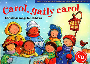 Carol, Gaily Carol (Songbook + CD)