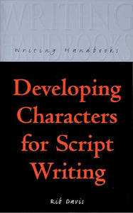 Developing Characters for Script Writing 