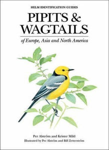 Pipits and Wagtails of Europe, Asia and North America 