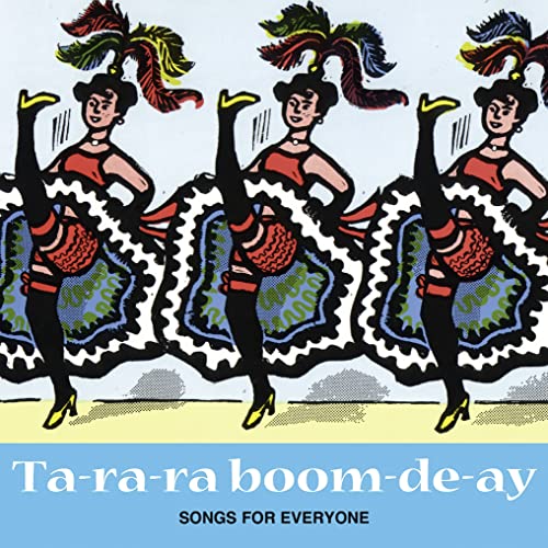 Ta-ra-ra Boom-de-ay (CD)