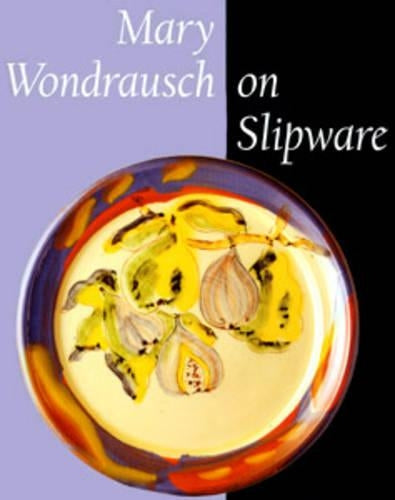 Mary Wondrausch on Slipware