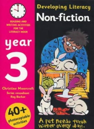 Developing Literacy - Non-fiction: Year 3: Reading and Writing Activities for the Literacy Hour (Developings)