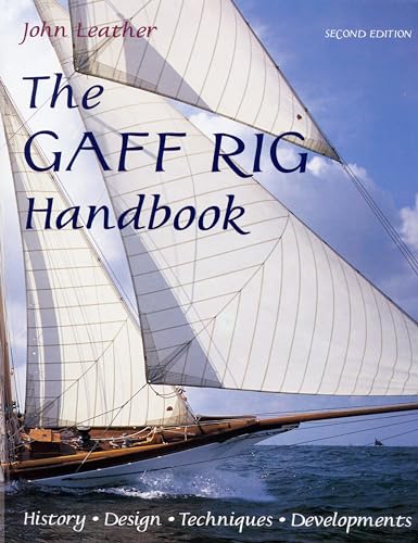 The Gaff Rig Handbook