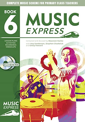 Music Express: Year 6 (Book + CD + CD-ROM)