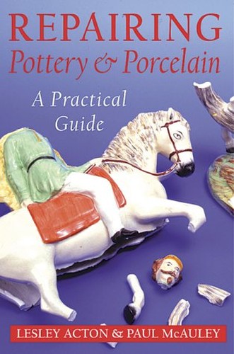 Repairing Pottery and Porcelain