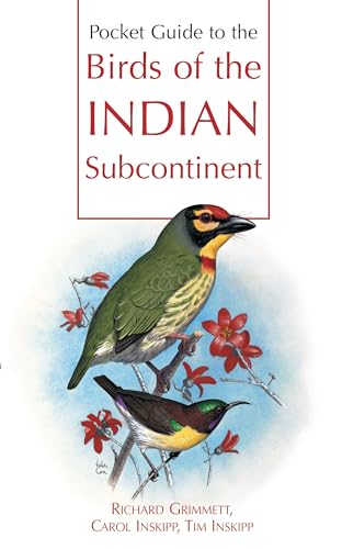 Pocket Guide to the Birds of the Indian Subcontinent