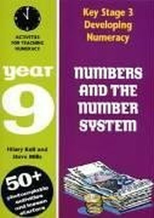 Numbers and the Number System: Year 9