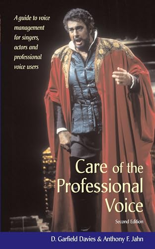 Care of the Professional Voice