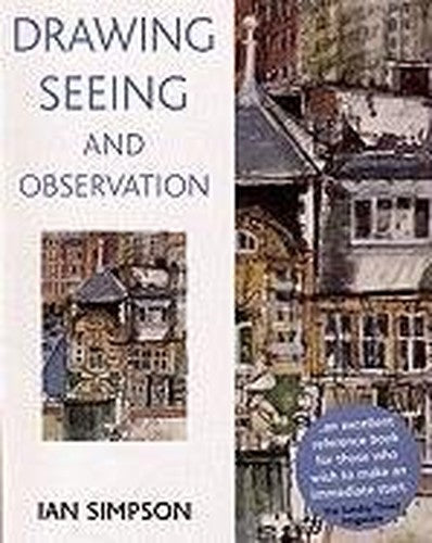 Drawing, Seeing and Observation