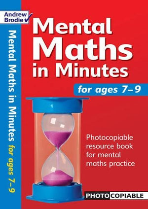 Mental Maths in Minutes for Ages 7-9