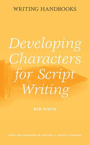 Developing Characters for Script Writing 