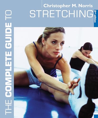 The Complete Guide to Stretching
