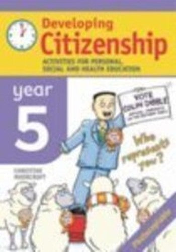 Developing Citizenship: Year 5